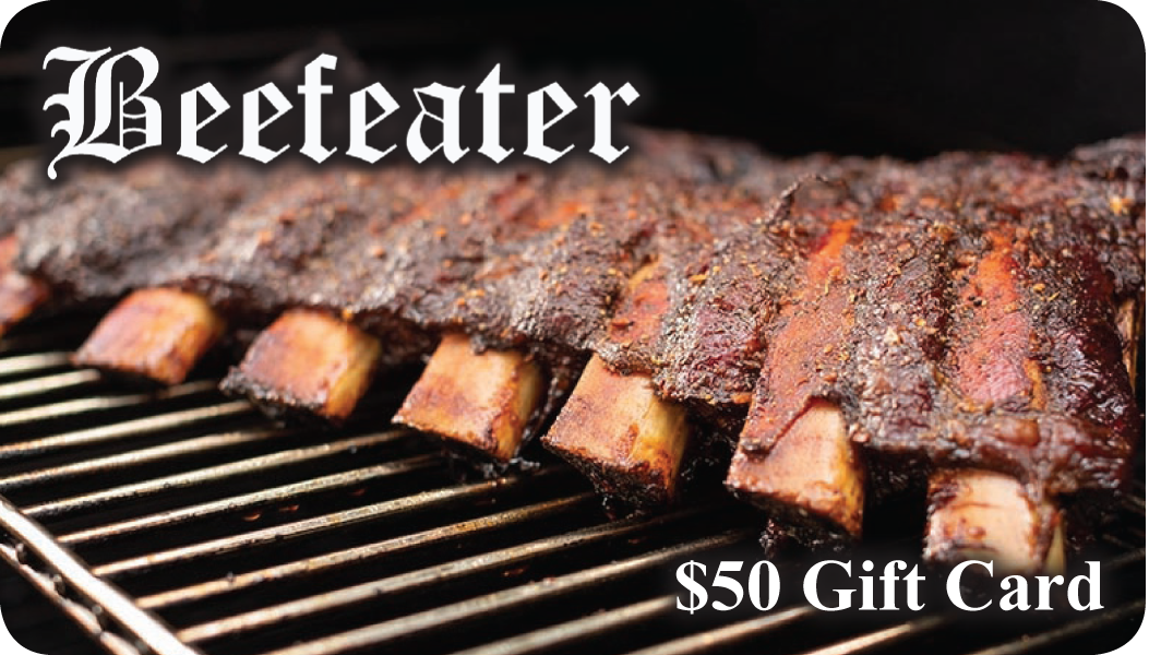 50.00 Beefeater Gift Card The Beefeater Steakhouse